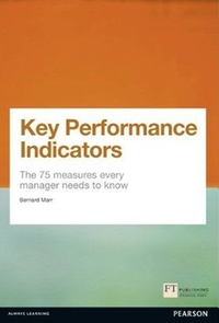Bernard Marr - Key Performance Indicators