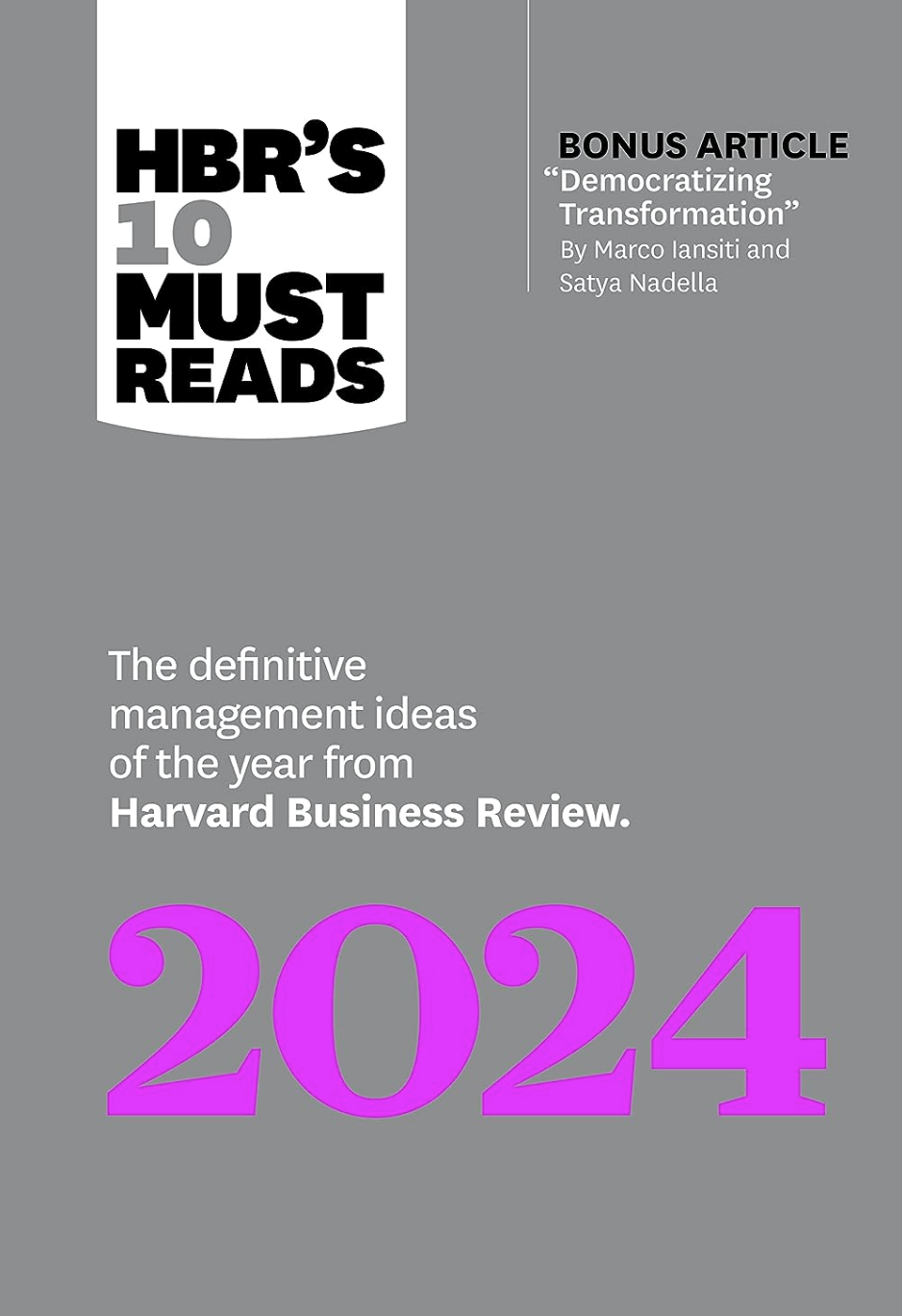 HBR 10 Must Reads